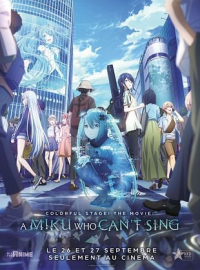 Colorful Stage! The Movie: A Miku Who Can’t Sing Streaming Colorful Stage! The Movie: A Miku Who Can’t Sing