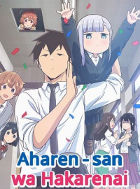 Aharen-san wa Hakarenai