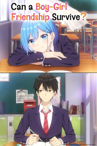 Can a Boy and Girl Friendship Hold Up?
